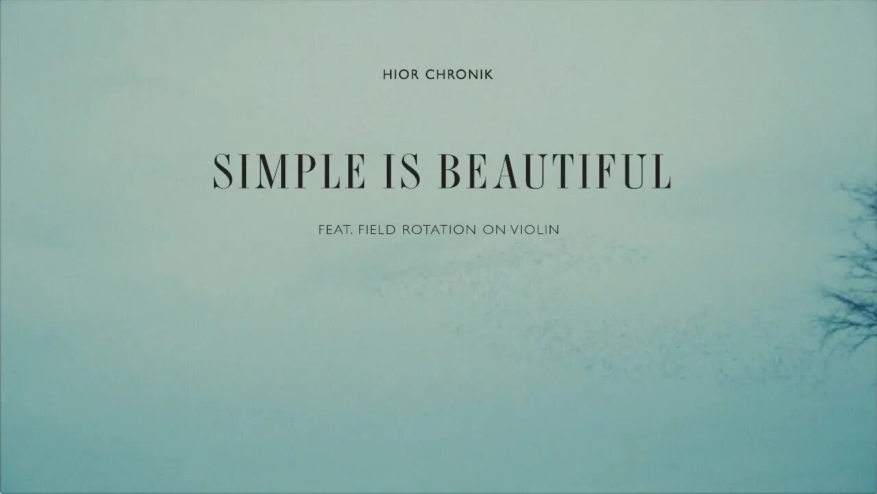 Simple is beautiful