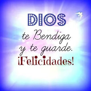 Dios te bendiga