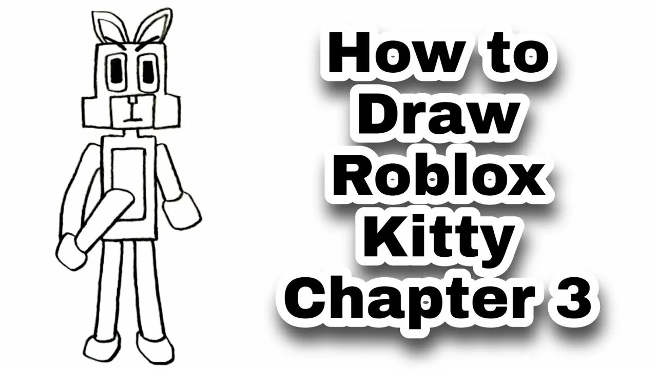 Chapter 3 roblox. Roblox draw. Раскраска игры Китти из РОБЛОКСА. Roblox Chapter 3. Заяц рисунок для РОБЛОКС.