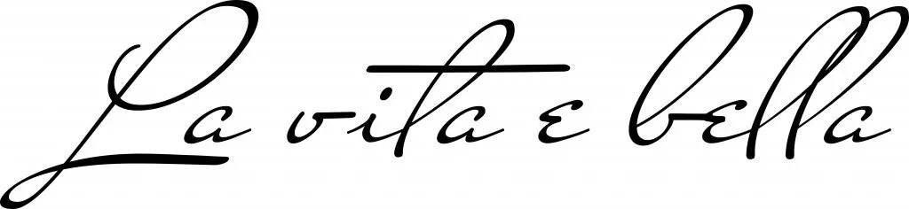 Ля выражение. Наклейка la Vita e Bella. La Vita e Bella тату. Vita надпись. La Vita e Bella надпись.