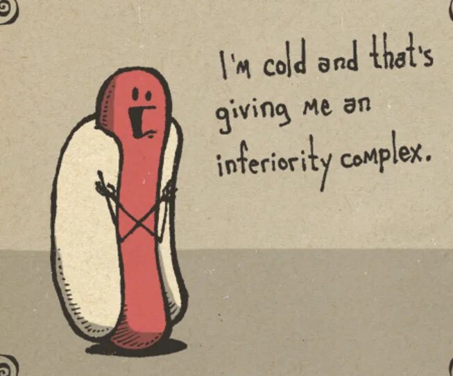 Inferiority Complex. Inferiority meaning. Зачем non inferiority. Inferiority. Colder com