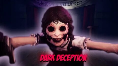 Dark deception 2