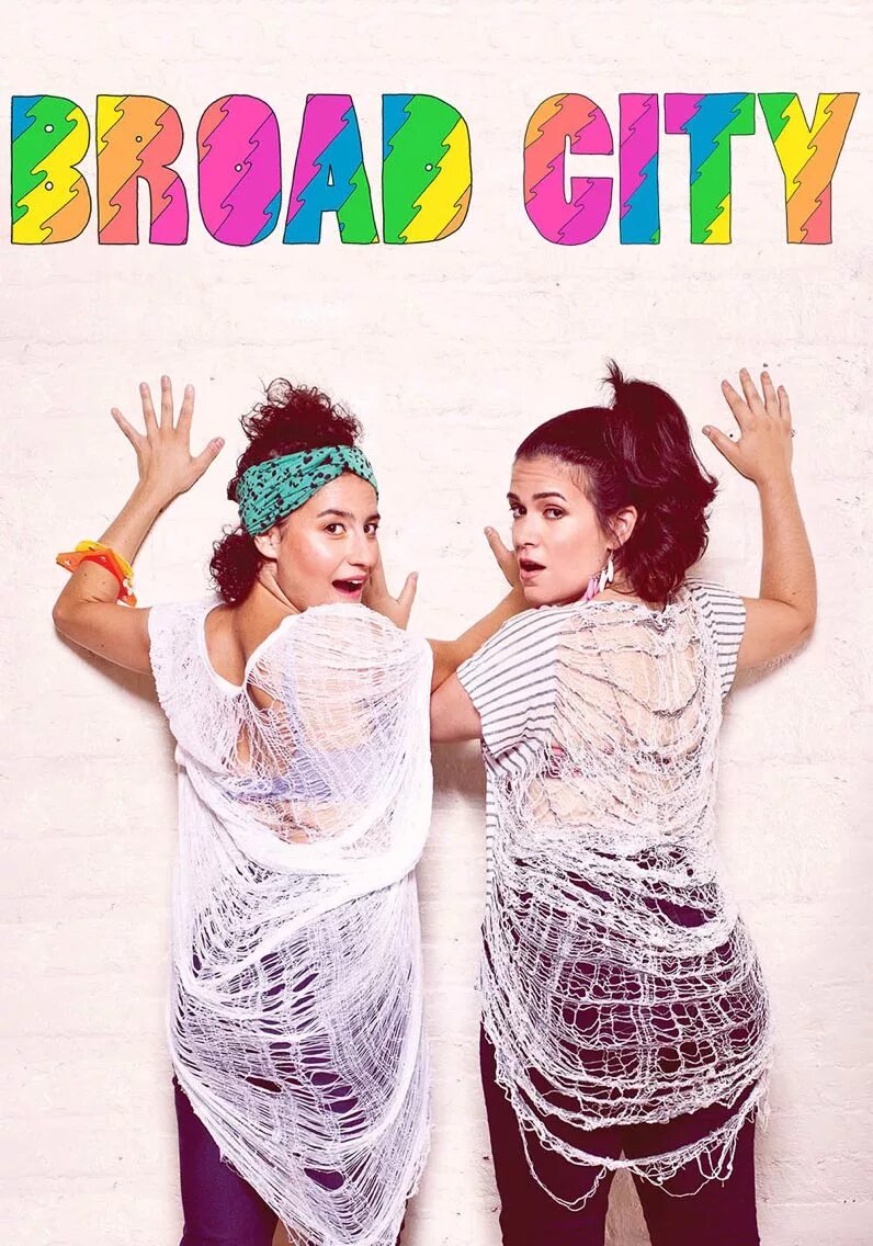 Broad City. Брод Сити. Broad. Content broad