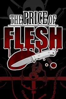 The price of flesh
