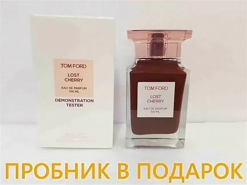 Тестер Tom Ford Lost Cherry,100ml. Tom Ford Lost Cherry 100ml. Том Форд черри тестер 50 мл. Том Форд лост черри 100 мл. Lost cherry 100ml