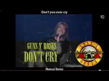 Don t cry guns n roses текст