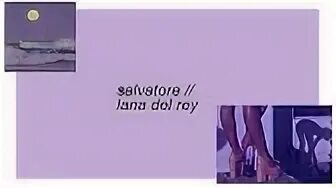 Lana del rey salvatore обложка на песню. Lana del rey put the radio on. Перевод песни salvatore lana del. God knows i tried lana del rey. Перевод песни salvatore lana del.