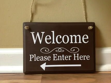 Please be welcome