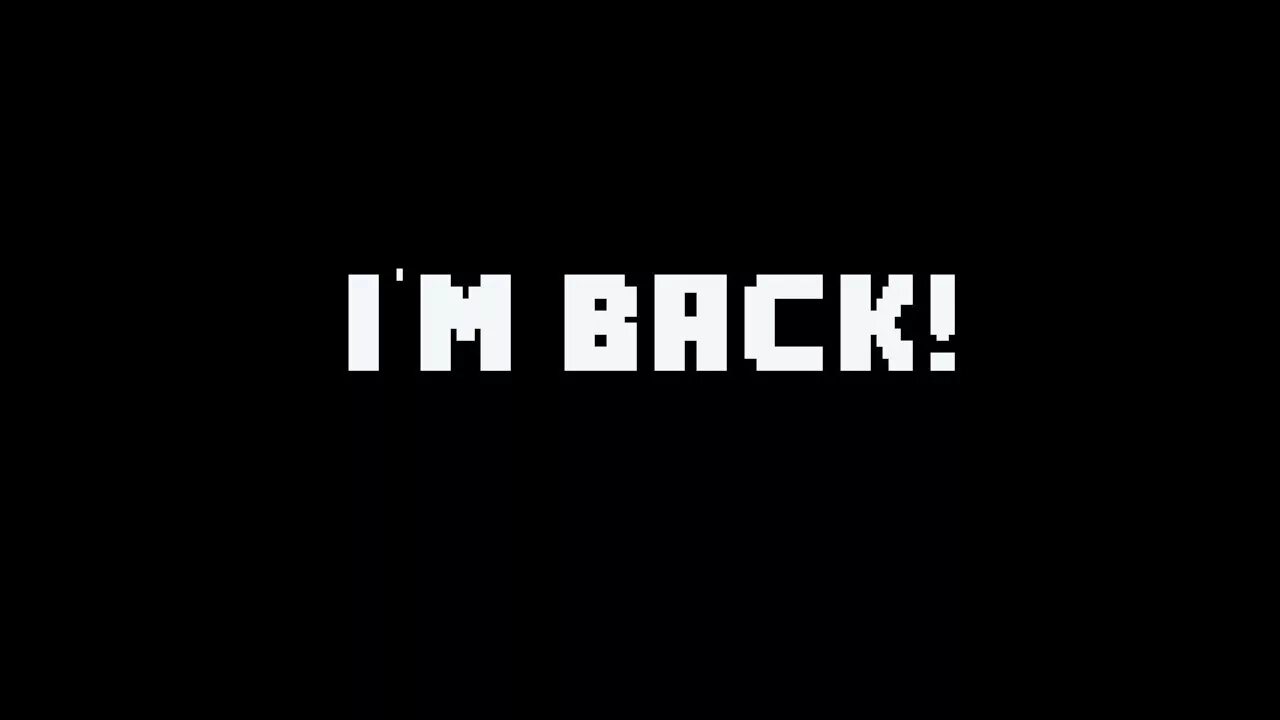 I'M back. Мем i m back. I am back чёрный. I am back картинки. L am back