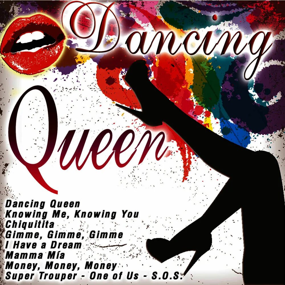 Dancing queen слушать. Dancing Queen. Dancing Queen (дансинг Квин). Queens танцы. Королева танцев.