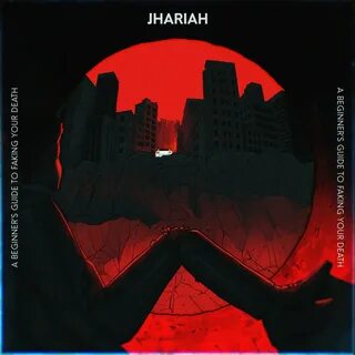 Альбом "A Beginner's Guide To Faking Your Death" (Jhariah) в Apple Music