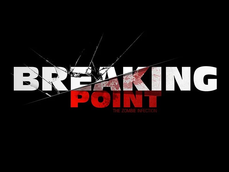 Item breaking. Breaking point. Картинка Breaking point. Логотип брейкинг. Breaking point Steam.