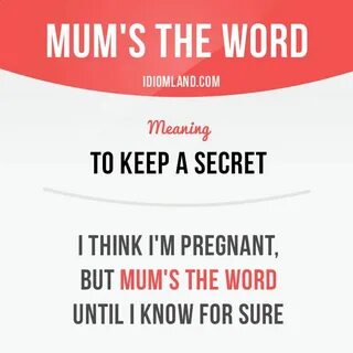 But mum