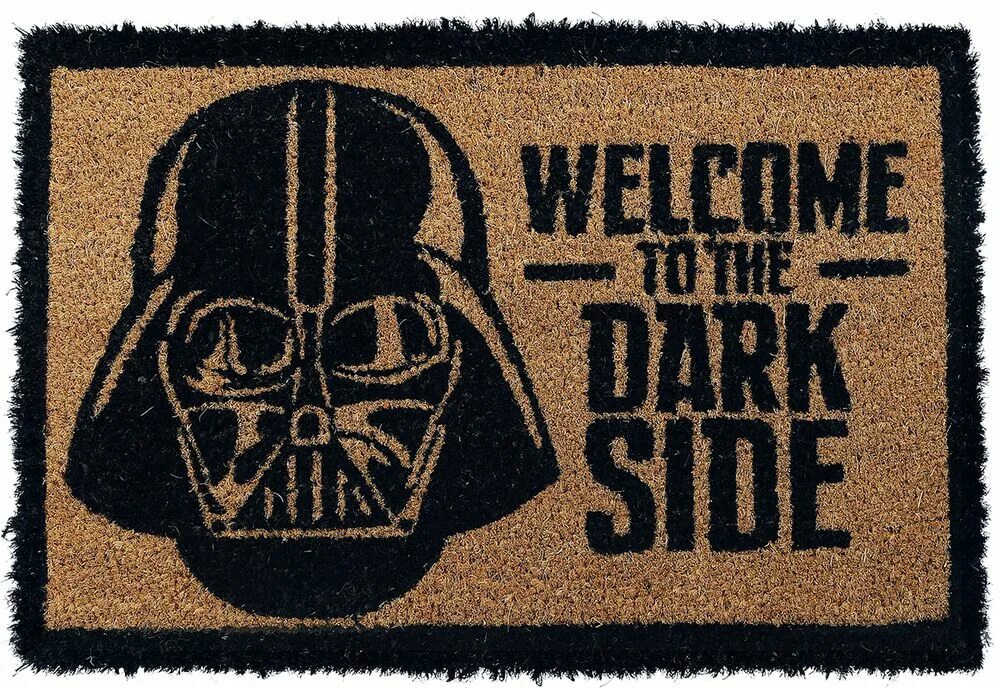 The dark side. Welcome to the dark side. welcome to the darkside. welcome dark side. коврик переходи на темную сторону.