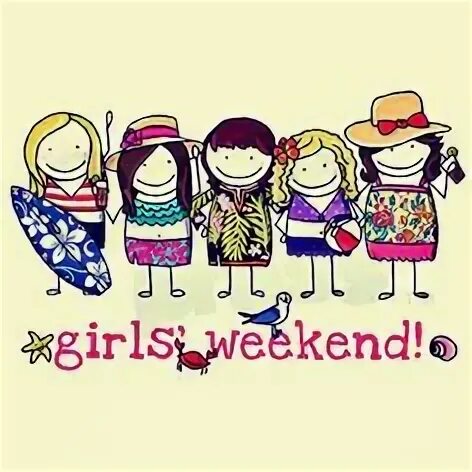 My sister weekend