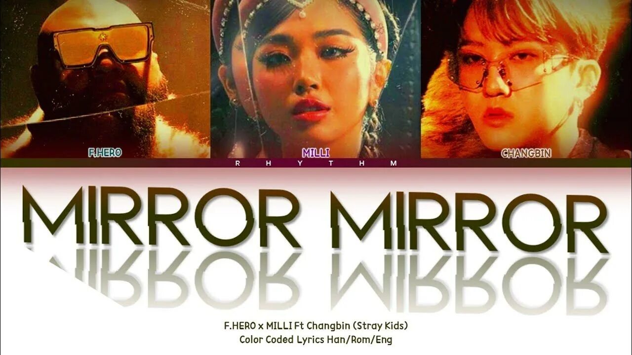Mirror mirror песня f hero. Mirror mirror milli f.hero. f.hero x milli ft. changbin of stray kids - mirror mirror. чанбин mirror mirror. mirror mirror f.hero, milli feat. changbin.