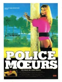 Police des moeurs: Les filles de Saint Tropez (1987) .