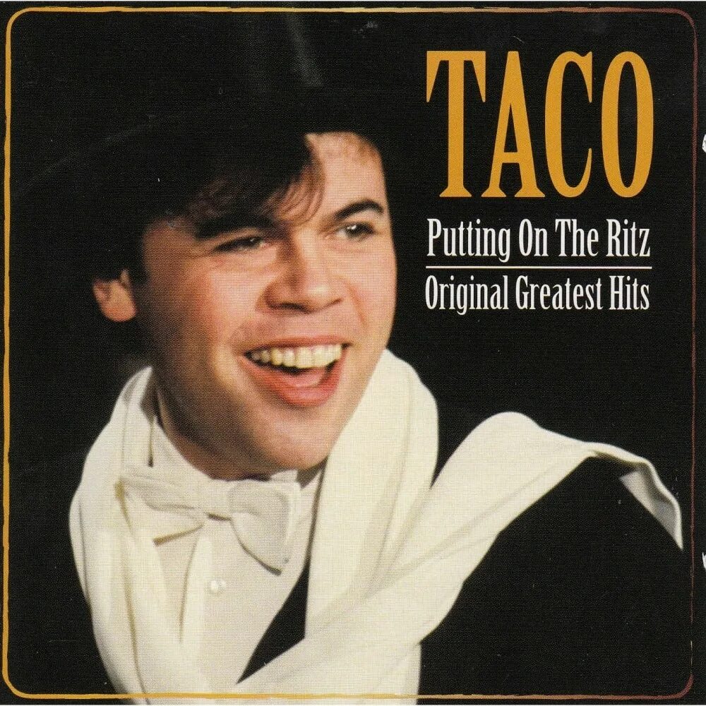 Тако Окерси. Тако певец Puttin on the. Puttin on the Ritz исполнитель. Ирвинг Берлин, Taco - Puttin' on the Ritz. Окерси тако puttin