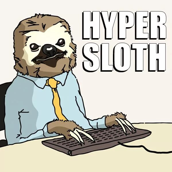 Internet song. Internet luv. hypersloths.