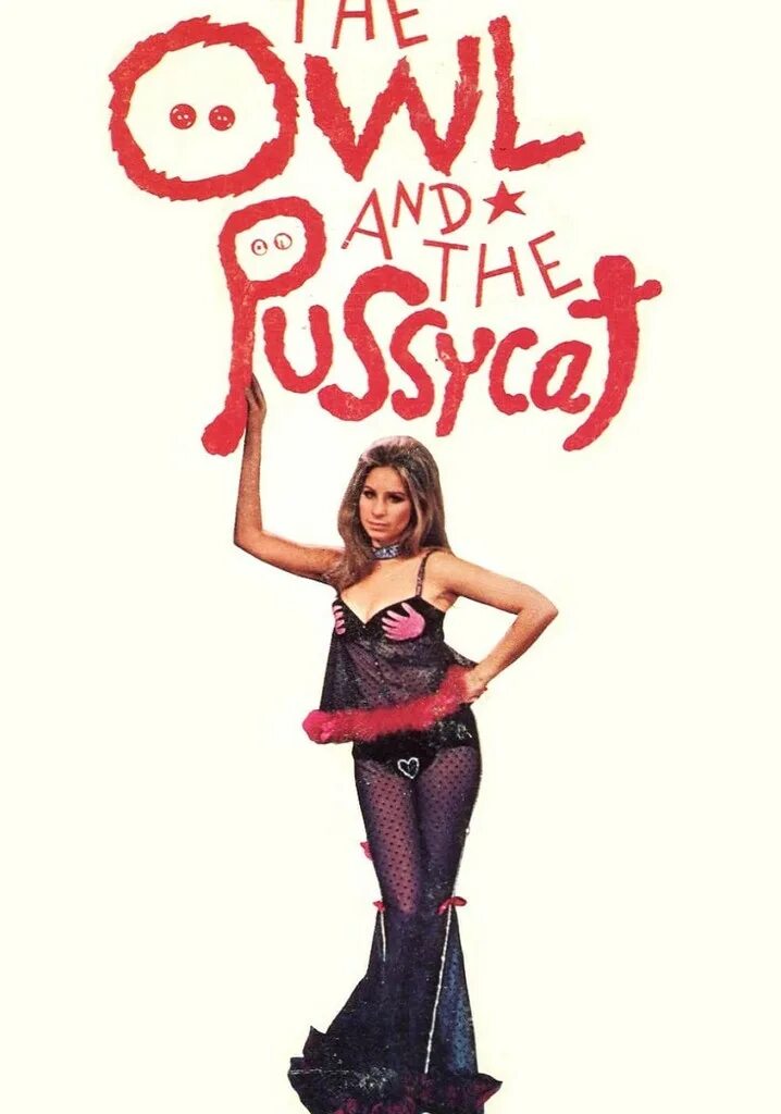 The owl and the pussycat. The Owl and the Pussycat 1970. Барбара Стрейзанд Филин и кошечка. The Owl and the Pussycat Барбра Стрейзанд.