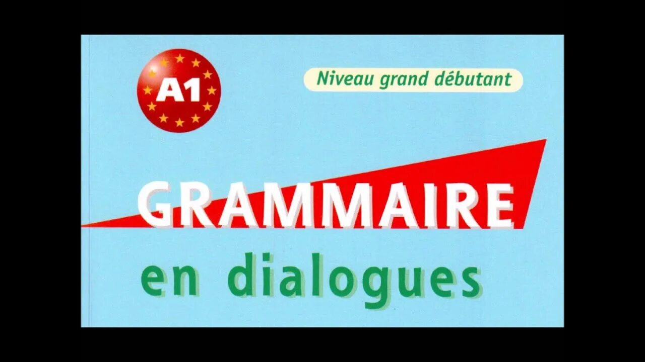 Grammaire en dialogues niveau. Grammaire en dialogues niveau