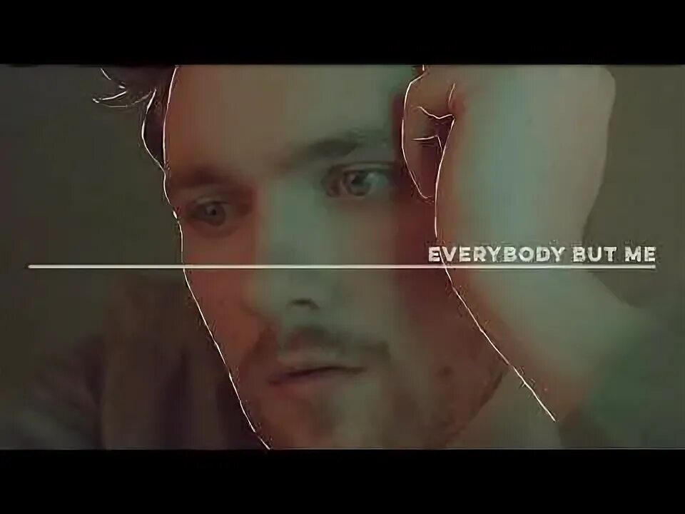 Everybody but us. Everybody but us