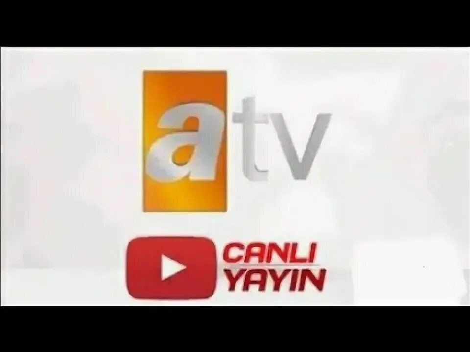 Tv canli yayin atv izle. АТВ прямой эфир Турция ютубе. Atv Турция прямой эфир.