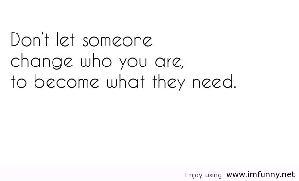 Be becoming перевод. Be who you are not who they want you to be перевод. Are you who you are. Changing you are. You become who what you.
