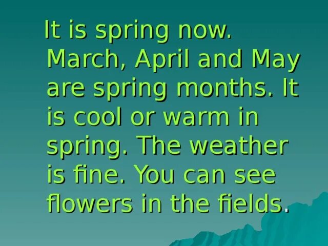 Spring is in. March april may. it is spring. spring текст. are april and may spring months?.