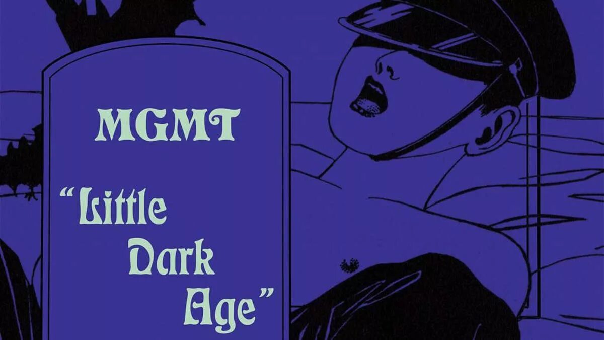 Little Dark age MGMT. МГМТ little Dark age. MGMT little Dark. MGMT little Dark age обложка. Little dark age reverb