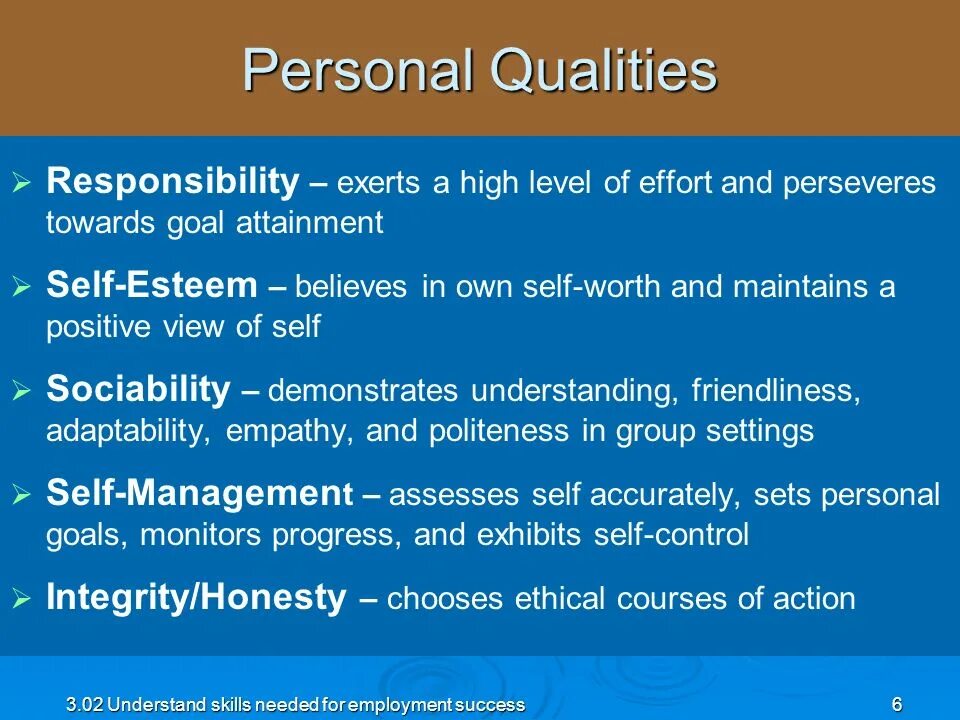 Personal qualities. Personal qualities and personal skills. Personal qualities for jobs. Personal and interpersonal skills.