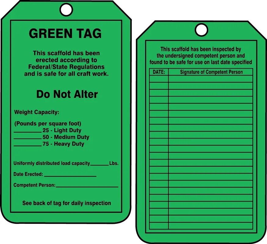 Choose tag. Scaffolding tag. Scaff tag. Green tag для узлов оборудования и инструмента. Scaffolding Tagout.