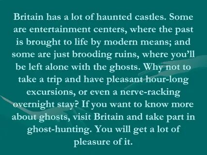 The most haunted castle in britain