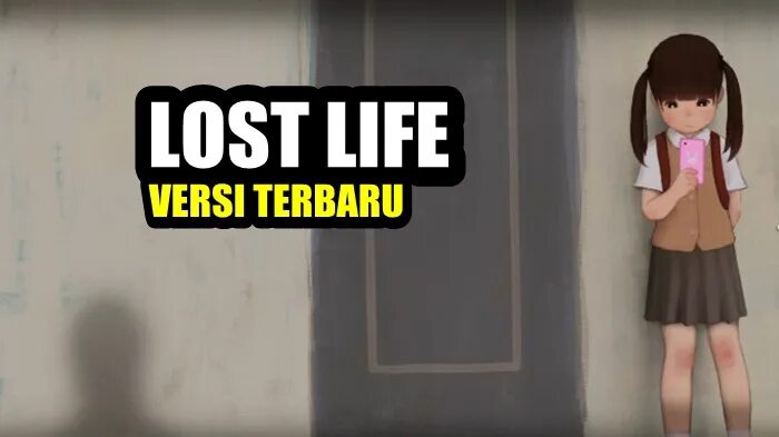 Lost life happy. Lost Life. Lost Life game. Lost Life 1.3. Lost Life terbaru.