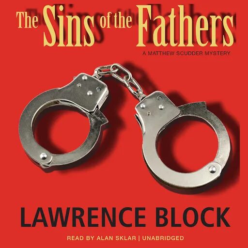 Lawrence Block the sins of the fathers (1976). Lawrence Block time to Murder and create (1976). Lawrence Block a Drop of the hard stuff (2011). Lawrence Block out on the Cutting Edge (1989). Аудиокнига отец моей подруги