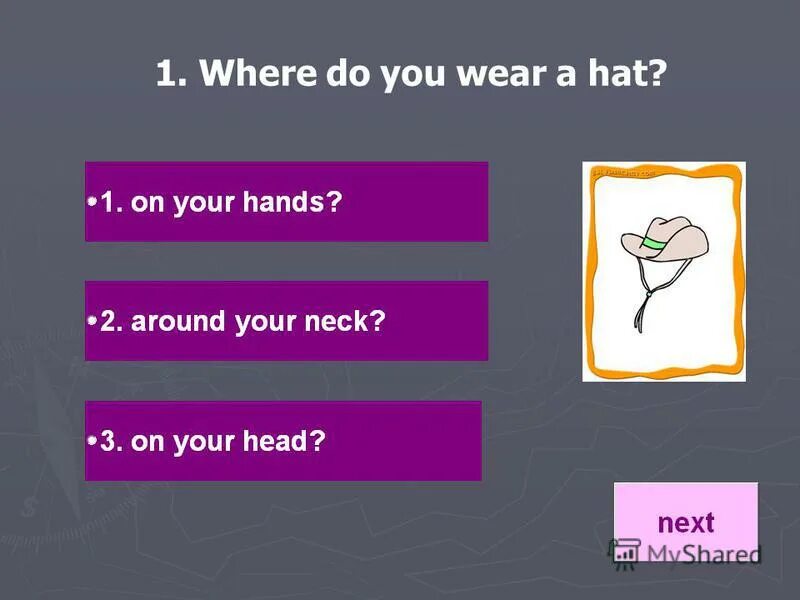 What clothes do you wear. You wear these on your hands перевод. Where do you wear. What do you wear. Where do you wear.