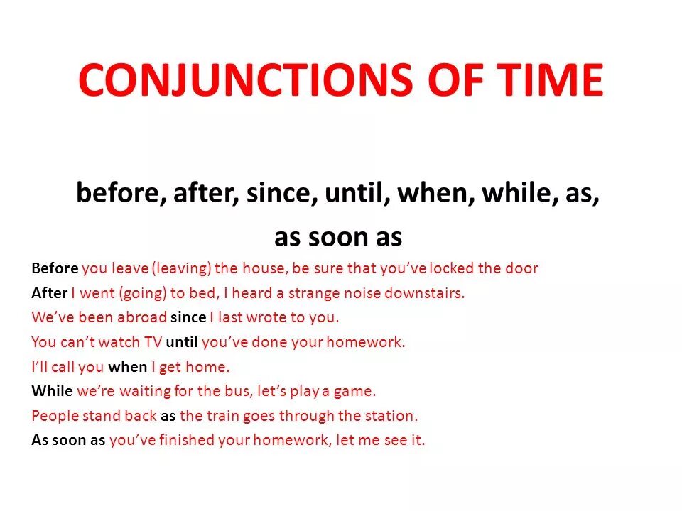 As soon as when after until then правило. Предложения с when as soon as after before. Until as soon as разница. Time conjunctions. Before you have left