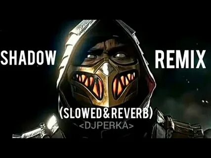 Shadow slowed reverb