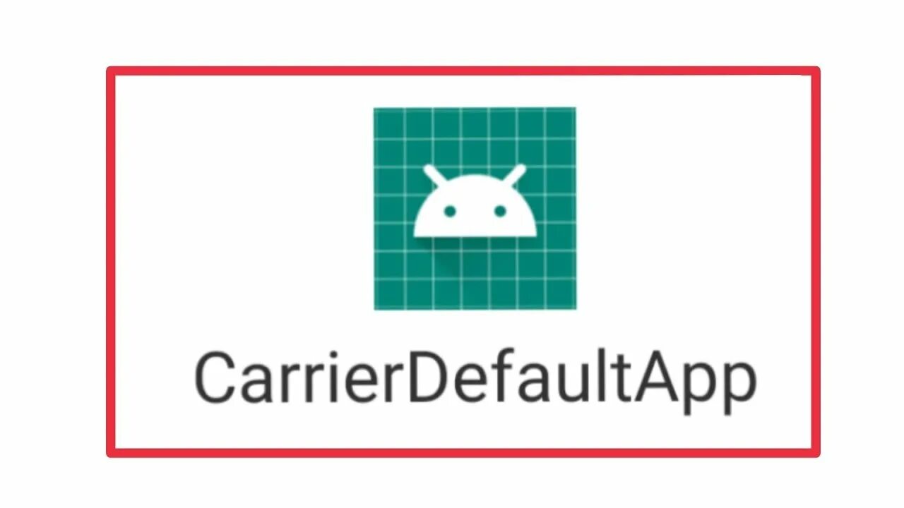 Carrier default app на андроид. Carrierdefaultapp что это. carrier services что это за программа. что такое carrier default app на андроид. carrierdefaultapp samsung что это.