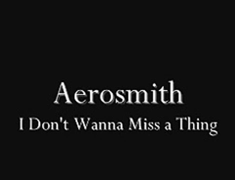 I dont wna. Aerosmith i don`t wanna Miss a thing. I don't want to Miss a thing. Aerosmith i don't want to Miss a thing обложка. Колдун - i don't want to Miss a thing.