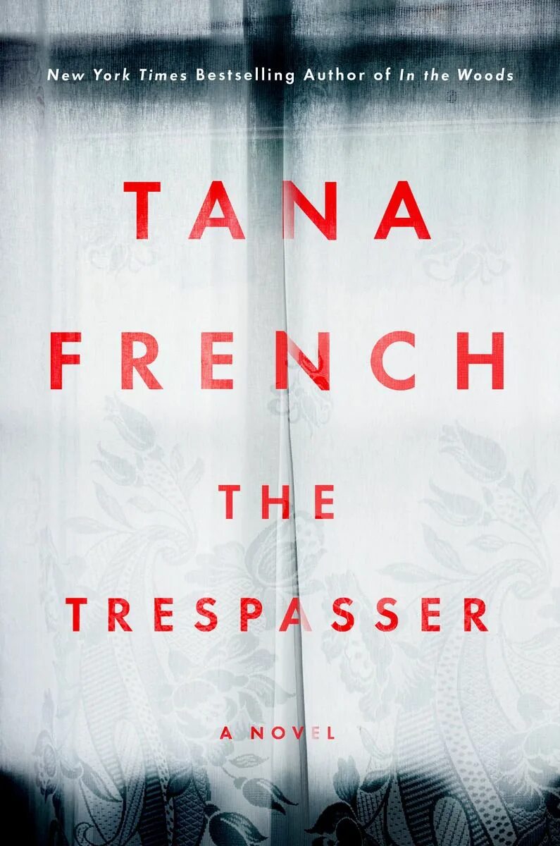 Tana French Trespasser. Френч Тана "тень за спиной". Тана френч книги по порядку. Тана френч книга Плейс.