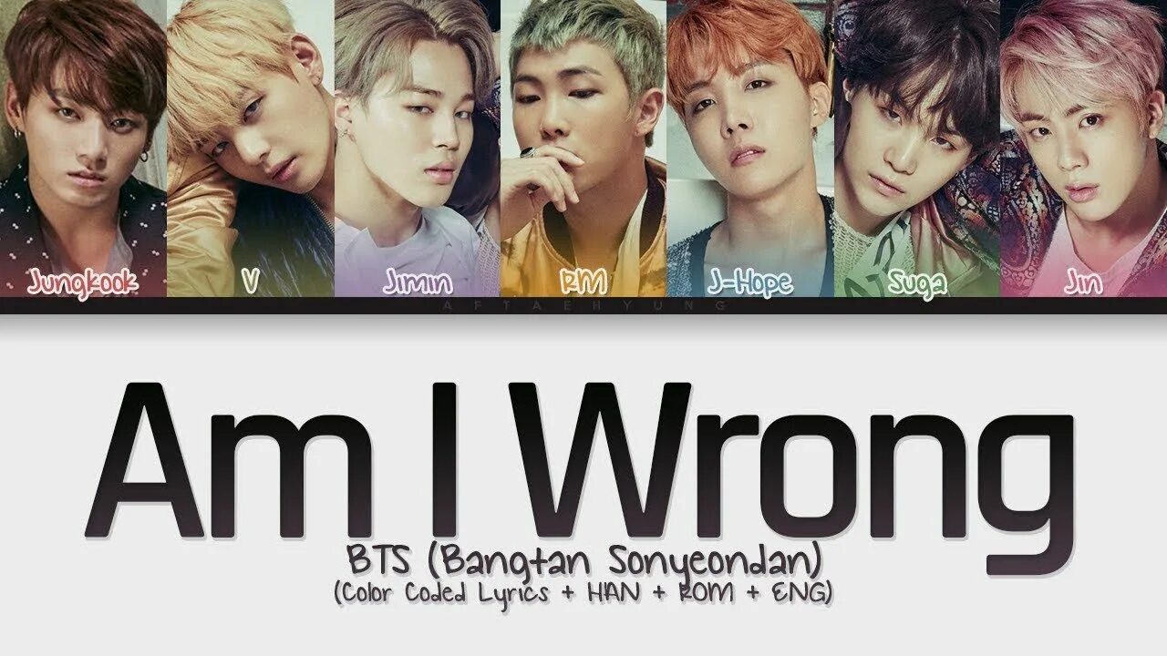 Bts wrong. Bts am i wrong. bts am l wrong. бтс color coded. am i wrong.