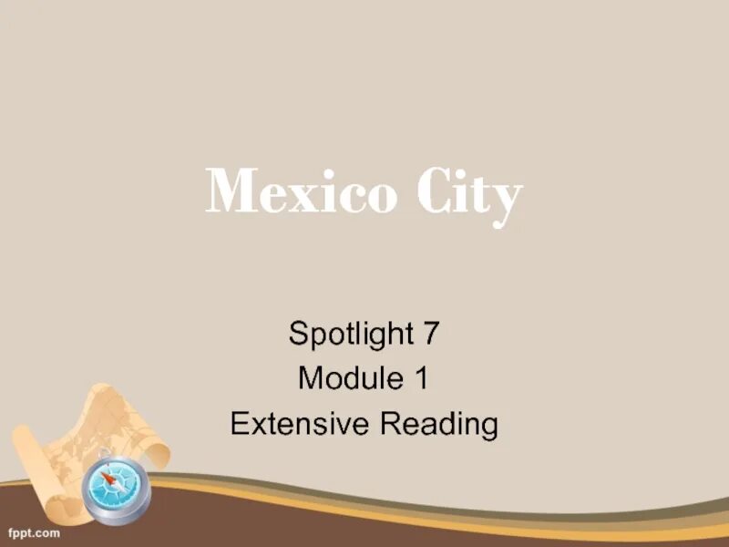 Спотлайт 7 extensive reading 7. Презентация спотлайт 7 Vanished. 7 Спотлайт Mexico City. Презентация Spotlight 6 extensive reading 8. Vanished Spotlight 7 Module 2 c.