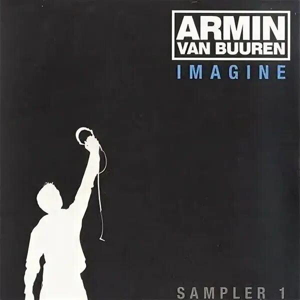 Armin imagine. Armin van buuren обложка альбома. armin van buuren mirage альбом. армин ван бюрен imagine. armin van buuren imagine the remixes.