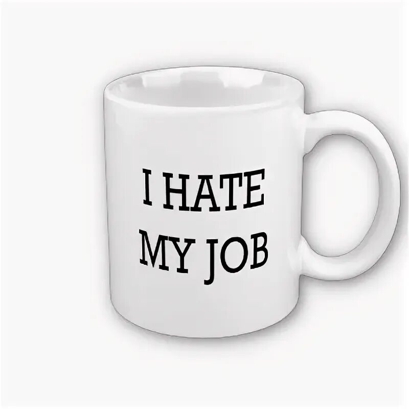 I hate my job. My job. Hate me. Мем i hate i hate. Хате ми