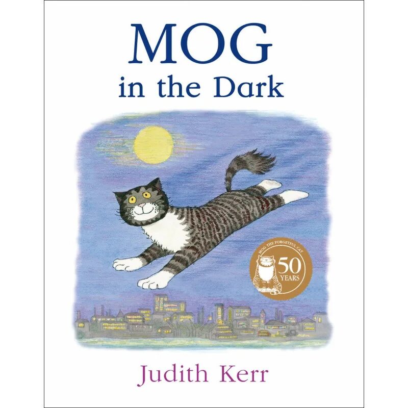 1 mog. Джудит керр книги. mog judith kerr. kerr, judith &quot;mog`s birthday&quot;. kerr judith &quot;mog and the baby&quot;.