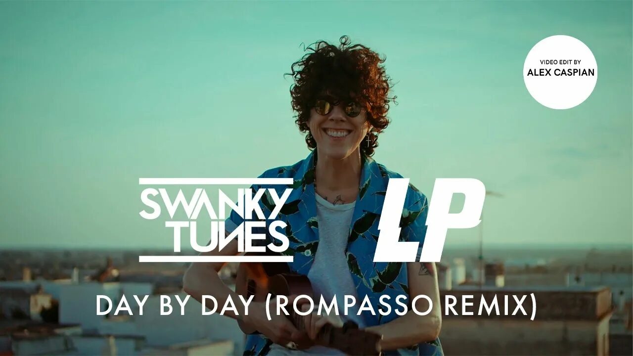 Swanky tunes remix. Swanky Tunes LP. Swanky Tunes & LP - Day by Day. Сванки Тюнс дей бай дей. Swanky Tunes Rompasso.
