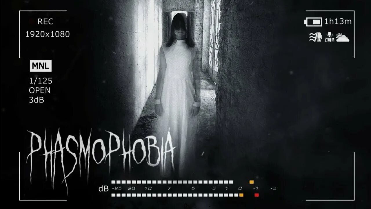 Phasmohobia
