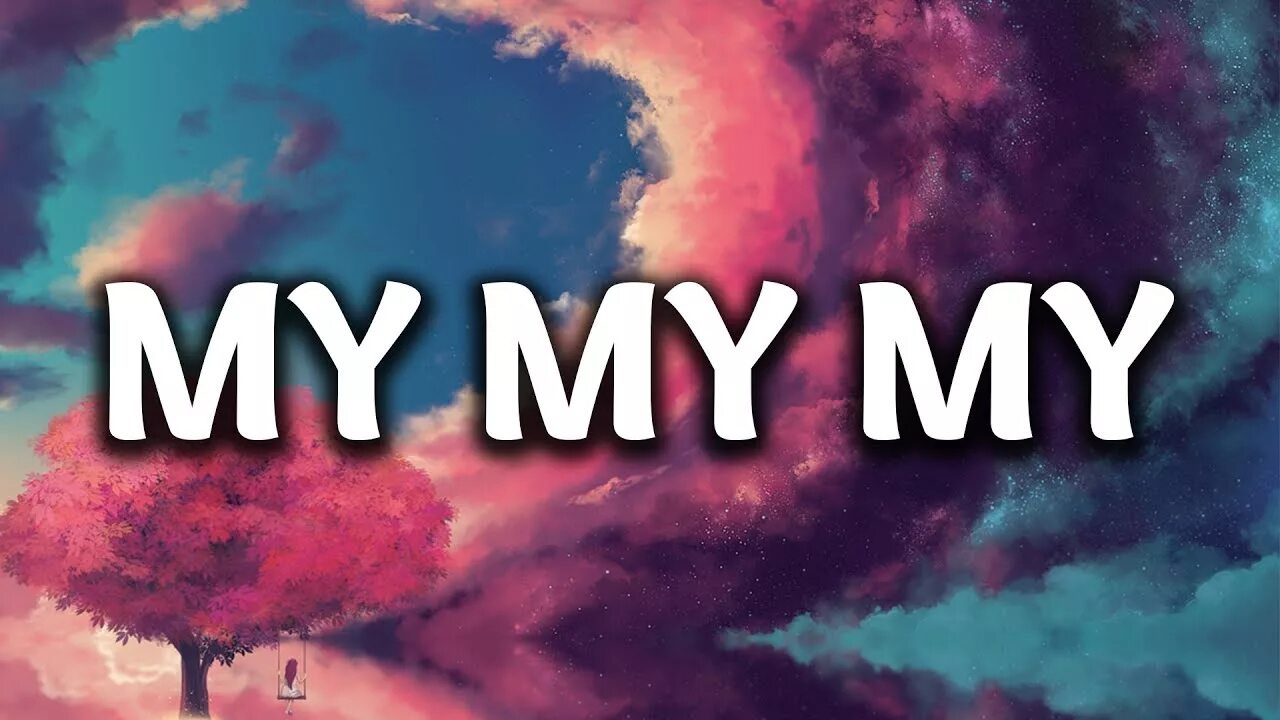 Кто поет песню my my my. Troye Sivan my my my. My картинка мой. Mymymy. My my my my.