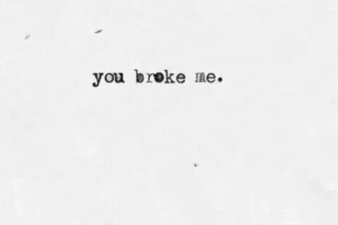 Don t broke me